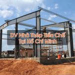 Nhà Thép Tiền Chế Tại Hồ Chí Minh